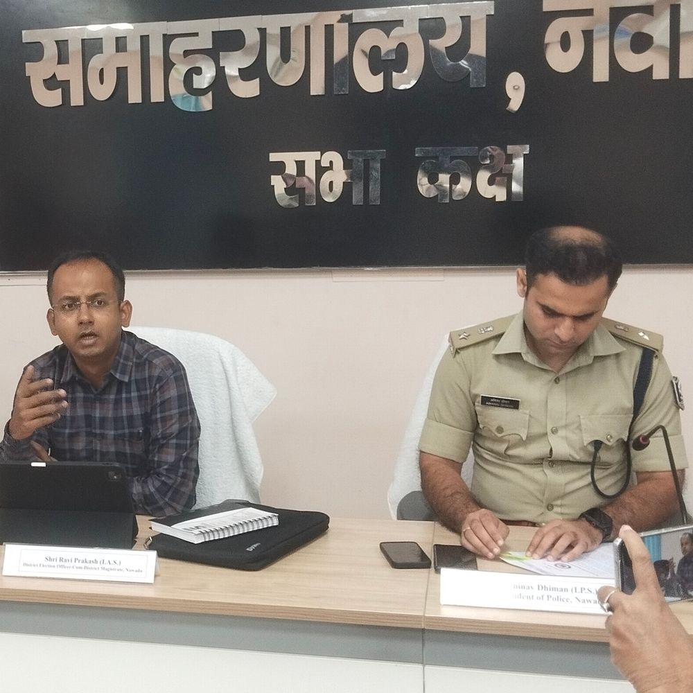 नवादा में डीएम-एसपी ने विधानसभा चुनाव तैयारियों पर की प्रेसवार्ता:बोले – शांतिपूर्ण और निष्पक्ष चुनाव कराना हमारी प्राथमिकता