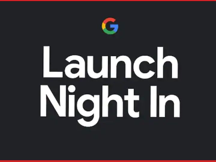 what to expect at googles launch night in 2020 har 1601456172