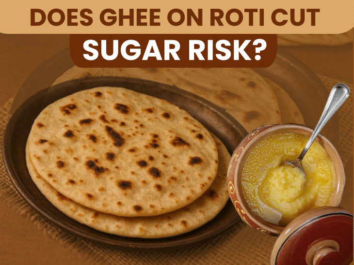 Ghee Roti Diabetes Risk Truth; Jaipur Doctors Opinion | Ghee Nutrition ...