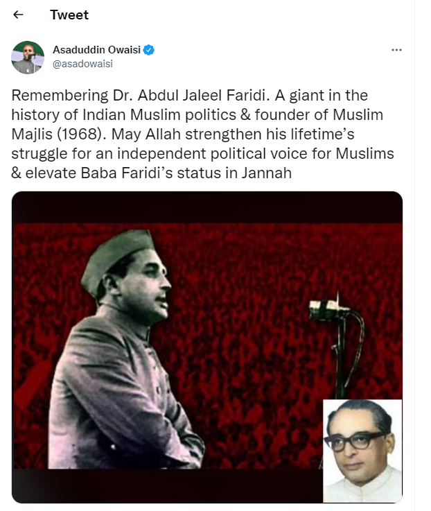 14 दिसंबर 2021 को डॉ.अब्दुल जलील फरीदी की याद में ओवैसी ने यह ट्वीट किया था।