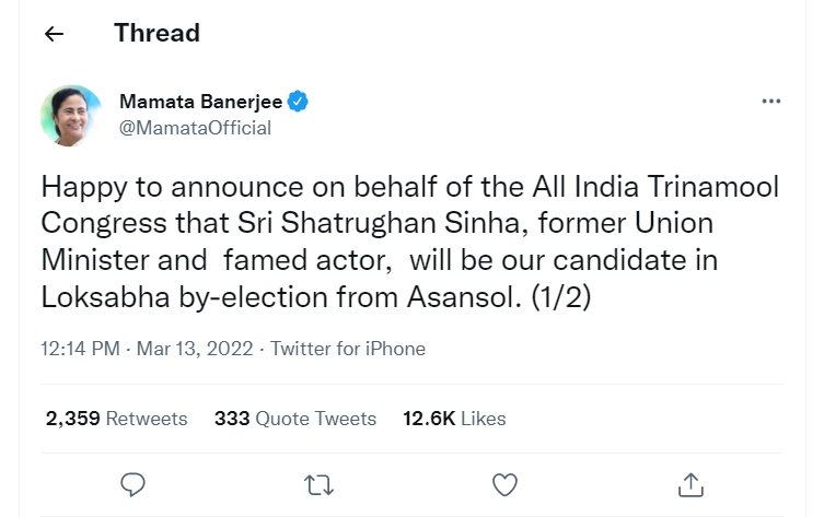 पश्चिम बंगाल की मुख्यमंत्री ममता बनर्जी ने ट्वीट कर बताया कि शत्रुघ्न सिन्हा आसनसोल सीट से हमारे उम्मीदवार हैं।