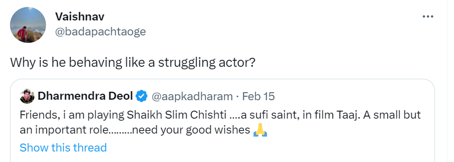 वैष्णव नाम के एक यूजर ने धर्मेंद्र को ट्रोल करते हुए सवाल किया।