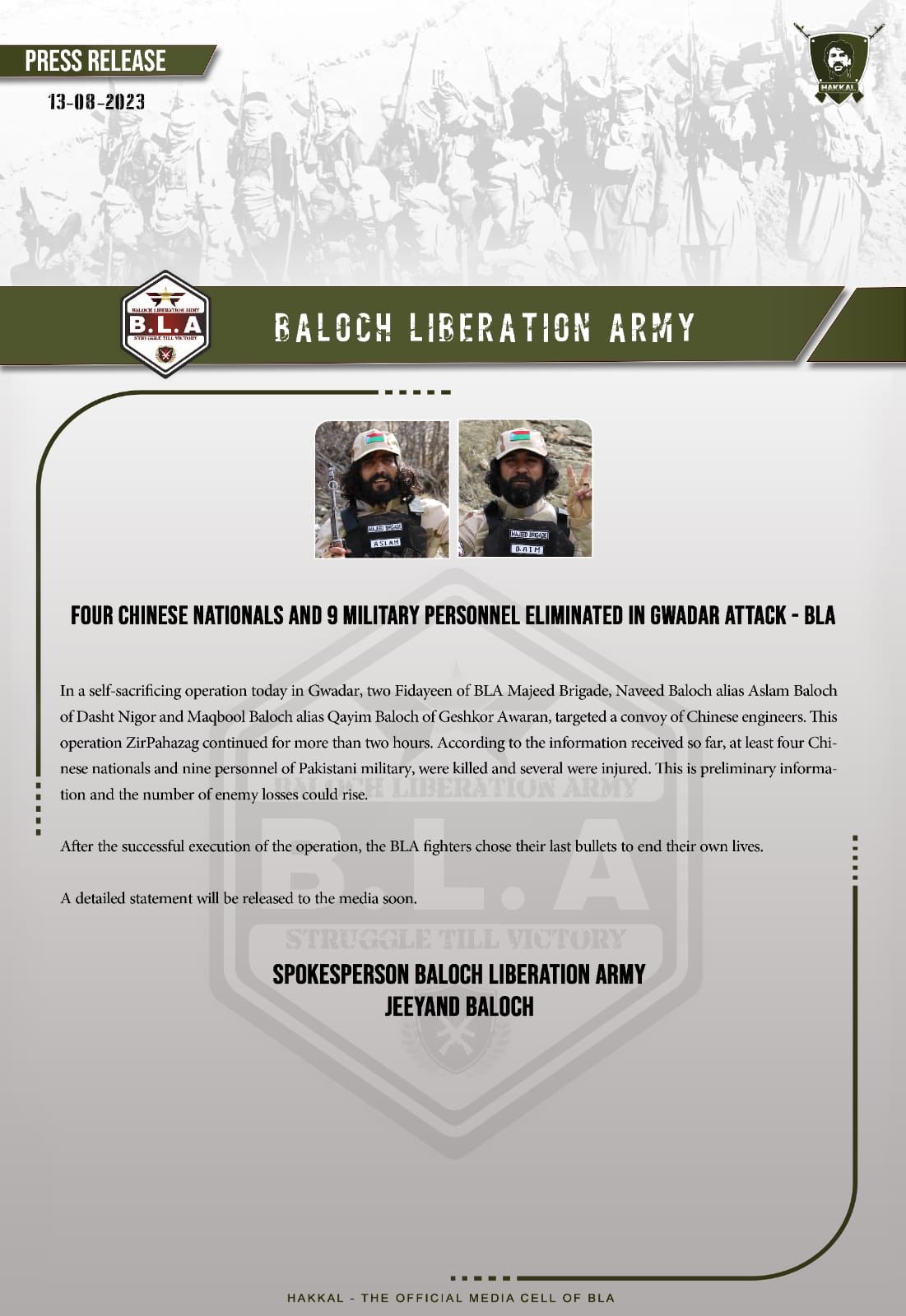 रविवार को हमले के बाद बलोच लिबरेशन आर्मी ने यह बयान जारी किया।