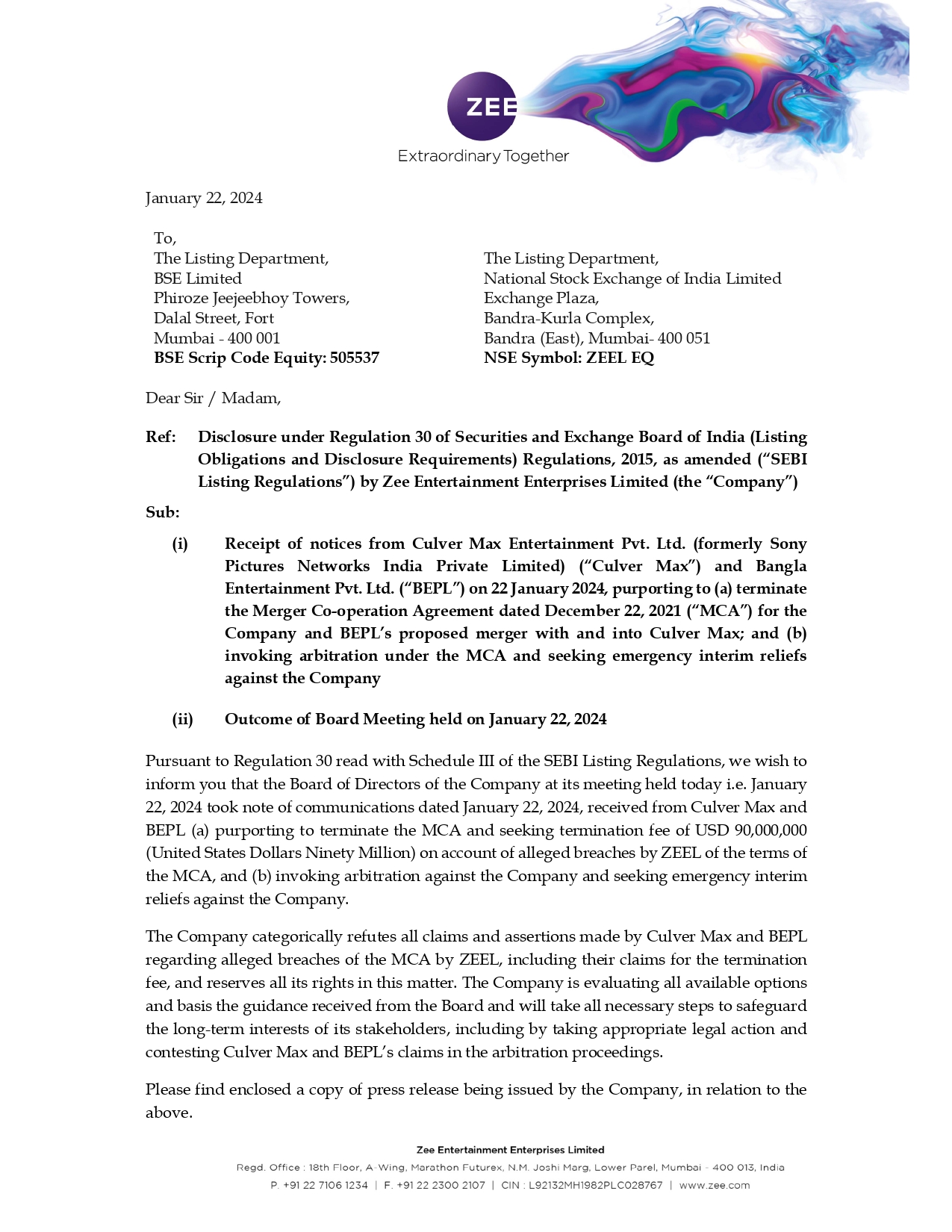 ZEEL ने लेटर जारी कर के बताया कि वह सोनी के खिलाफ उचित कानूनी कार्रवाई करेगी।