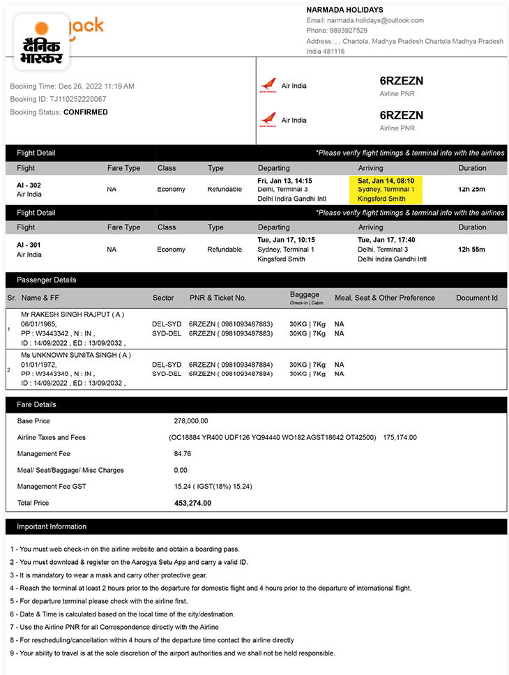 13 जनवरी को आरएस राजपूत नई दिल्ली से सिडनी (ऑस्ट्रेलिया) गए थे।
