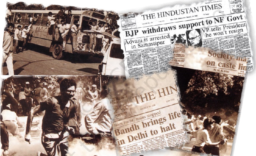 साल 1990, मंडल कमीशन की सिफारिशें लागू होने के बाद देशभर में सवर्ण वर्ग के छात्रों ने प्रदर्शन किया। वहीं, अटल-आडवाणी की गिरफ्तारी के बाद BJP ने वीपी सिंह सरकार से समर्थन वापस ले लिया। सोर्स : NCERT