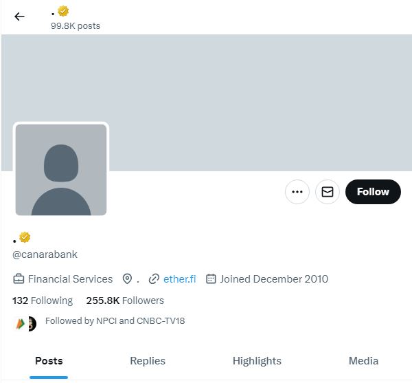 यह केनरा बैंक का ऑफिशियल X अकाउंट है। बैंक के नाम की जगह हैकर ने डॉट (.) लगा दिया है। इस अकाउंट के 2.55 लाख से ज्यादा फॉलोअर्स हैं।