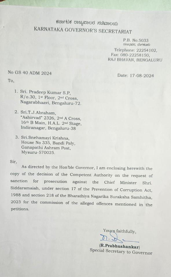 8 ਅਗਸਤ 2024 ਨੂੰ ਸਿਦਾਮਾਯਾਹ ਖ਼ਿਲਾਫ਼ ਮੁਕੱਦਮਾ ਚਲਾਉਣ ਲਈ ਕਰਨਾਟਕ ਦੇ ਰਾਜਪਾਲ ਸਕੱਤਰੇਤ ਨੇ ਕਰਨਾਟਕ ਦੇ ਰਾਜਪਾਲ ਸਕਿਰਤਾਰ ਦੁਆਰਾ ਇੱਕ ਨੋਟਿਸ ਜਾਰੀ ਕੀਤਾ.