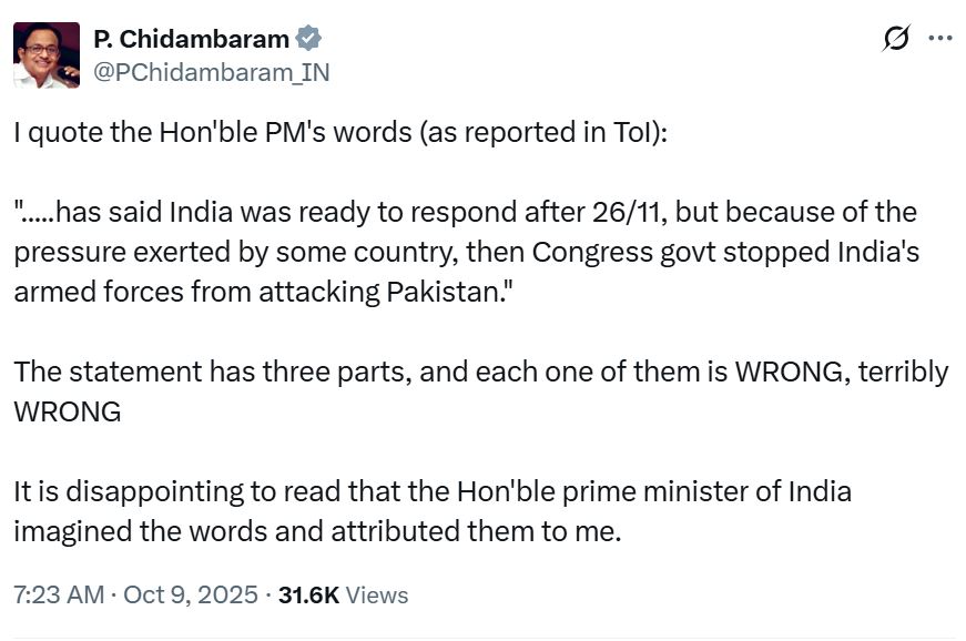 चिदंबरम म्हणाले- 2008 च्या दहशतवादी हल्ल्यावरील PMचे विधान चुकीचे: माझ्या नावाशी काल्पनिक गोष्टी जोडल्या; मोदी म्हणाले होते- काँग्रेस सरकारने गुडघे टेकले होते चिदंबरम म्हणाले- 2008 च्या दहशतवादी हल्ल्यावरील PMचे विधान चुकीचे: माझ्या नावाशी काल्पनिक गोष्टी जोडल्या; मोदी म्हणाले होते- काँग्रेस सरकारने गुडघे टेकले होते