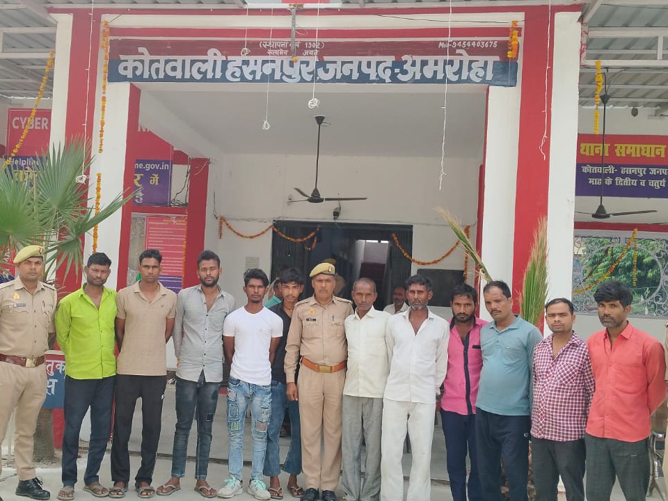 Hasanpur police arrested 11 accused
