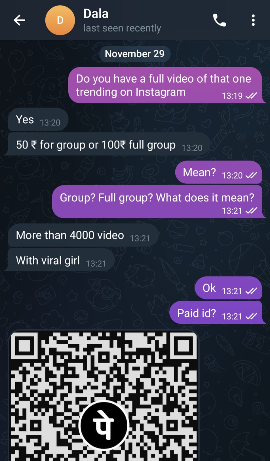 दलाल ने QR कोड भेजकर पैसे लिए, इसके बाद वीडियो ग्रुप लिंक शेयर किया।