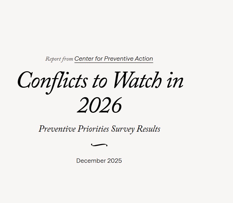 काउंसिल ऑन फॉरेन रिलेशंस (CFR) ने 2026 में होने वाले युद्धों की आशंका को लेकर रिपोर्ट जारी की है।