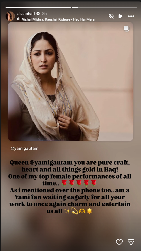 फिल्म ‘हक’ देखकर यामी गौतम की फैन हुईं आलिया भट्ट, बधाई दी और तारीफ की